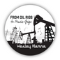 From Oil Rigs to Music Gigs Sticker